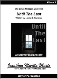 Until The Last Marching Band sheet music cover Thumbnail